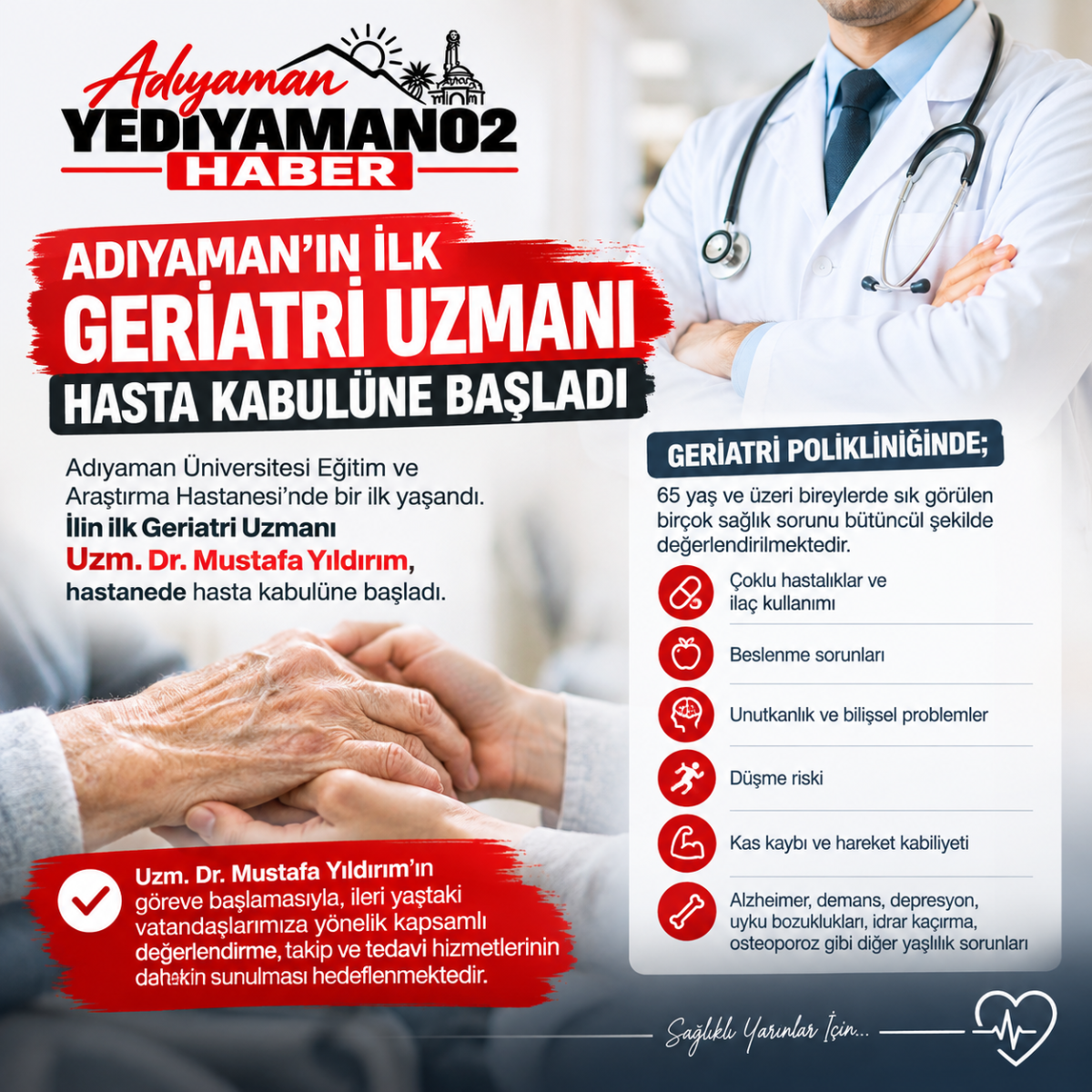 ADIYAMAN’IN İLK GERİATRİ UZMANI HASTA KABULÜNE BAŞLADI